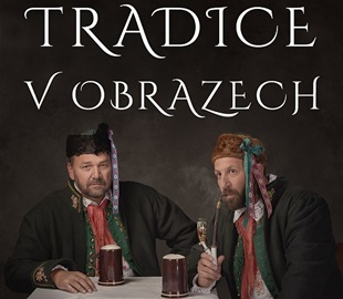 Tradice v obrazech